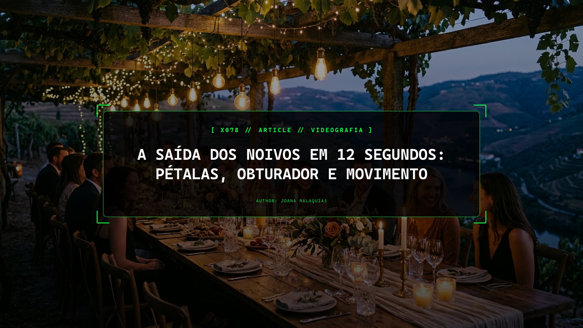 A Saída dos Noivos em 12 Segundos: Pétalas, Obturador e Movimento