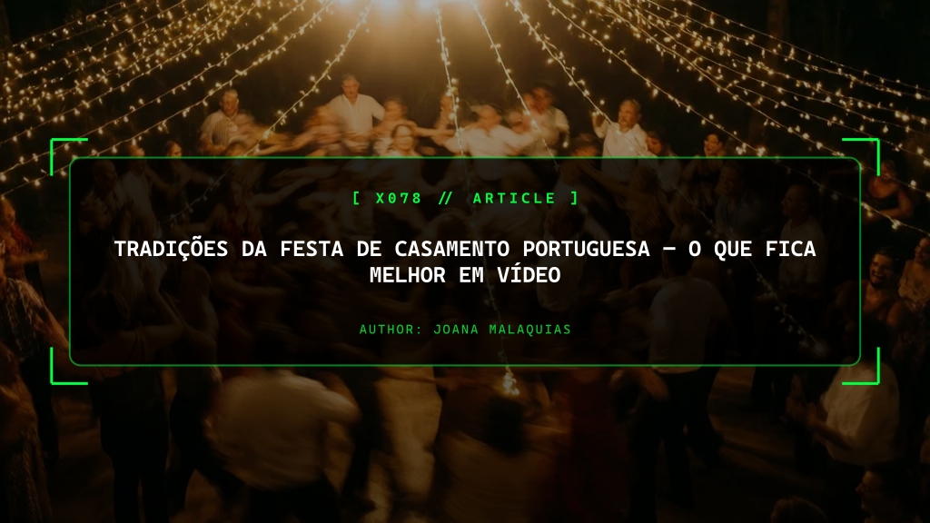 Tradições da Festa de Casamento Portuguesa