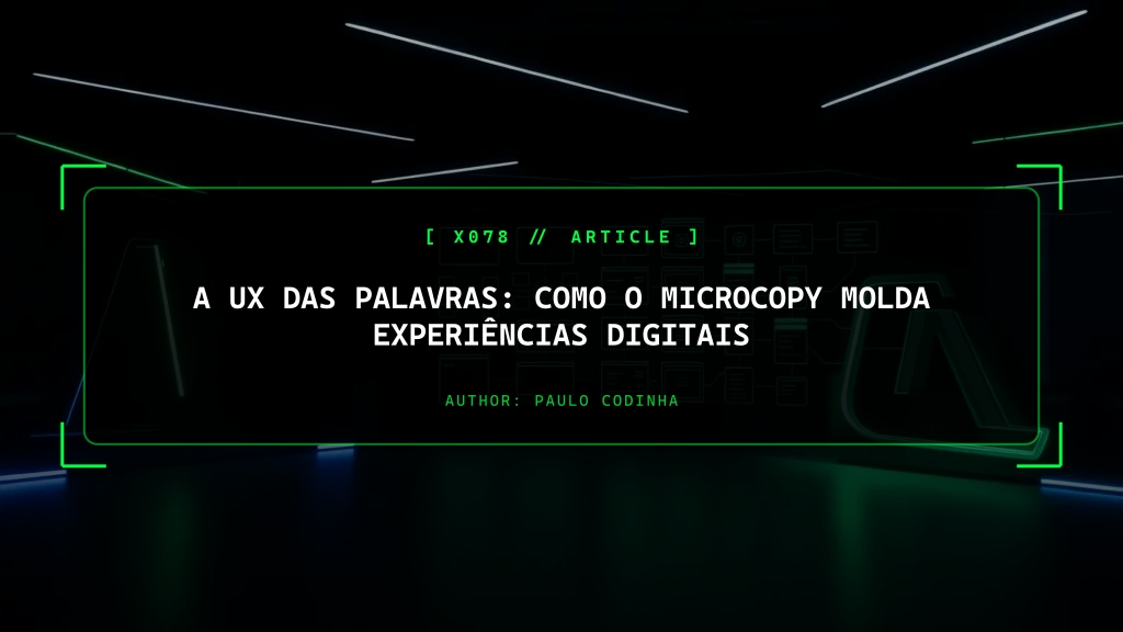 A UX das Palavras: Como o Microcopy Molda Experiências Digitais