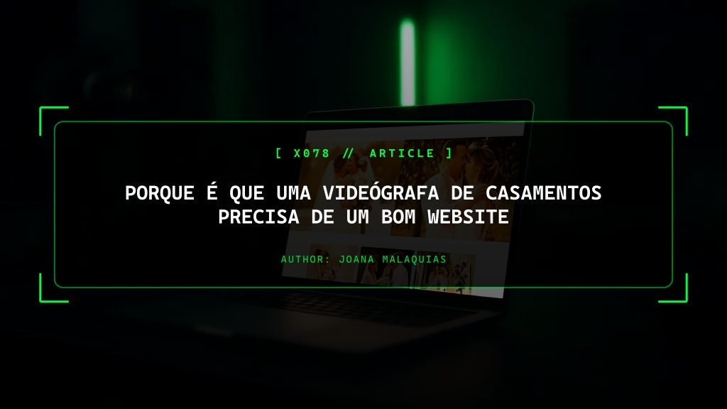Porque é Que Uma Videógrafa de Casamentos Precisa de um Bom Website