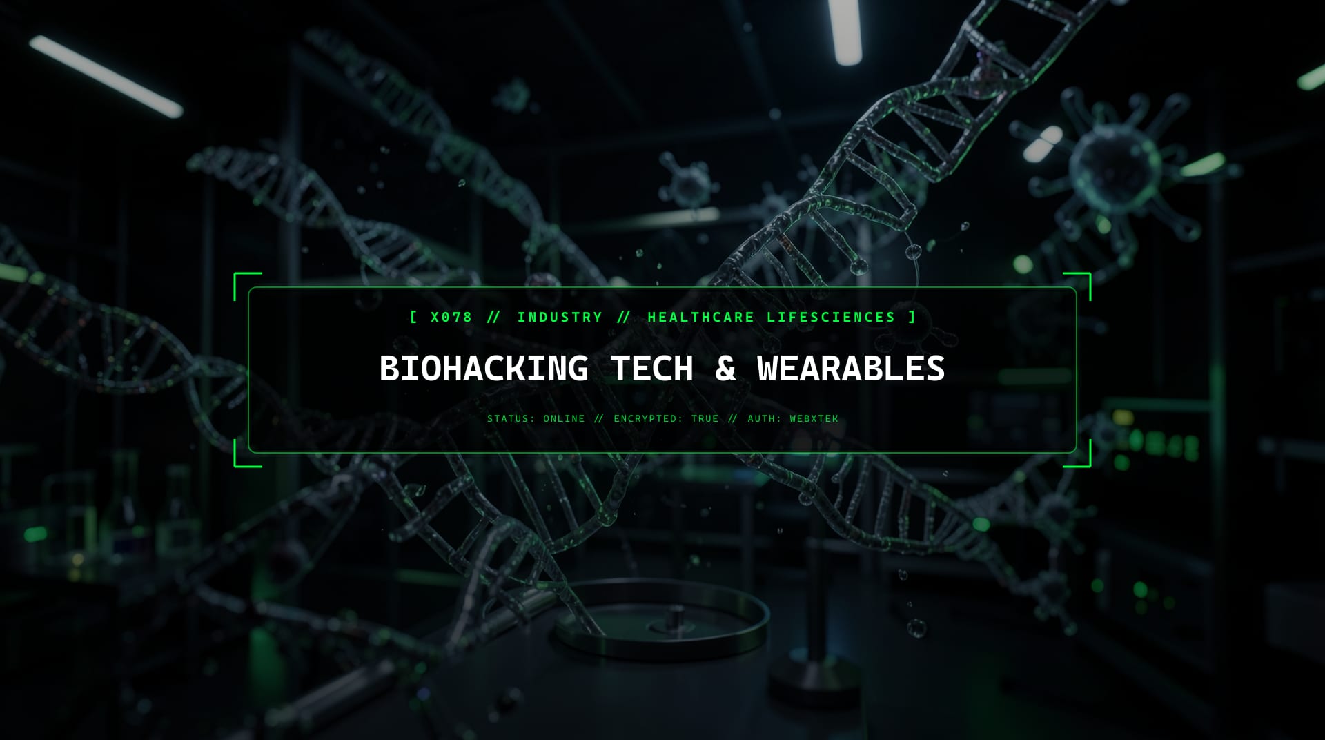 Digital services for Biohacking Tech & Wearables