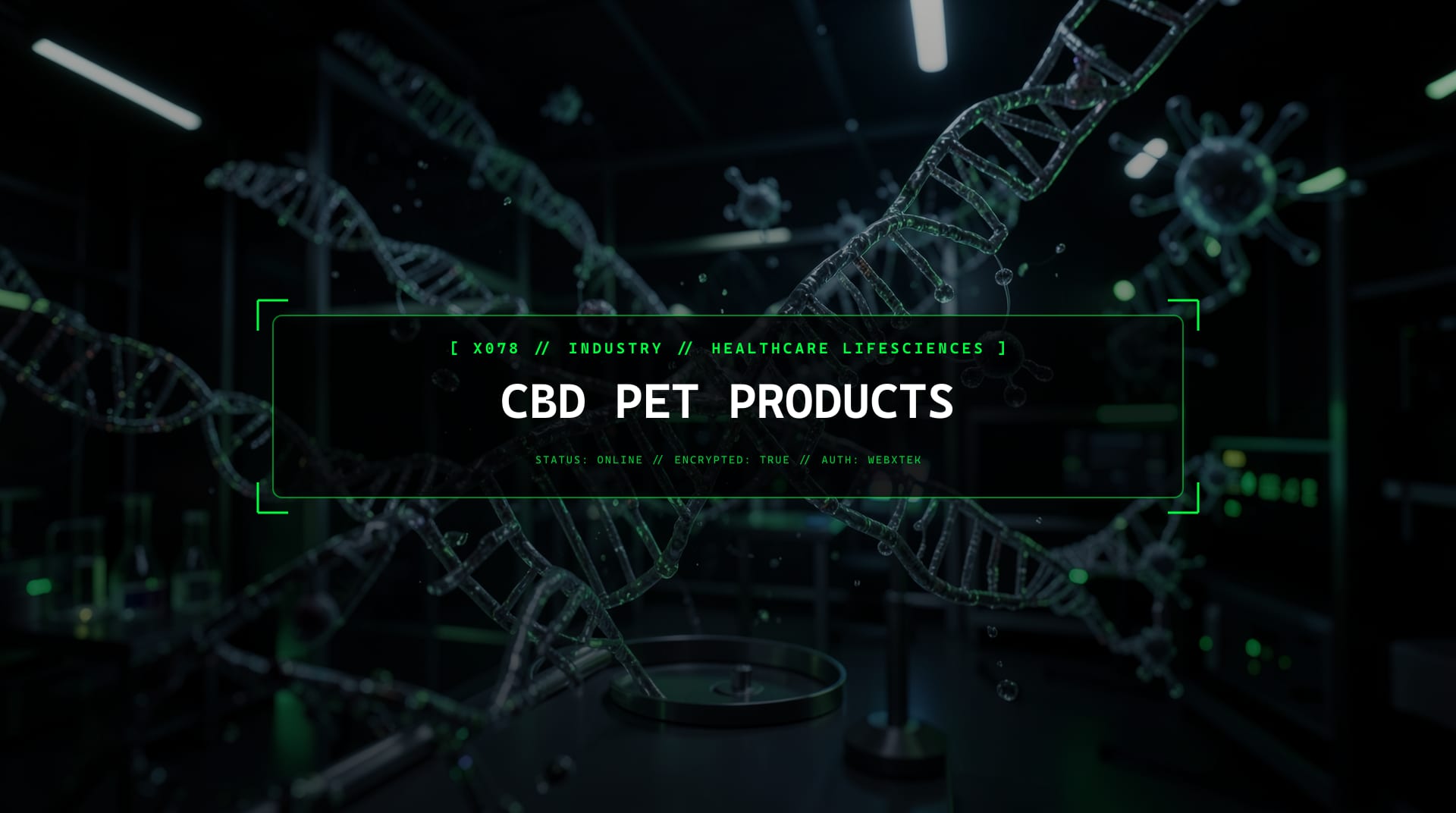 Digital services for CBD Pet Products