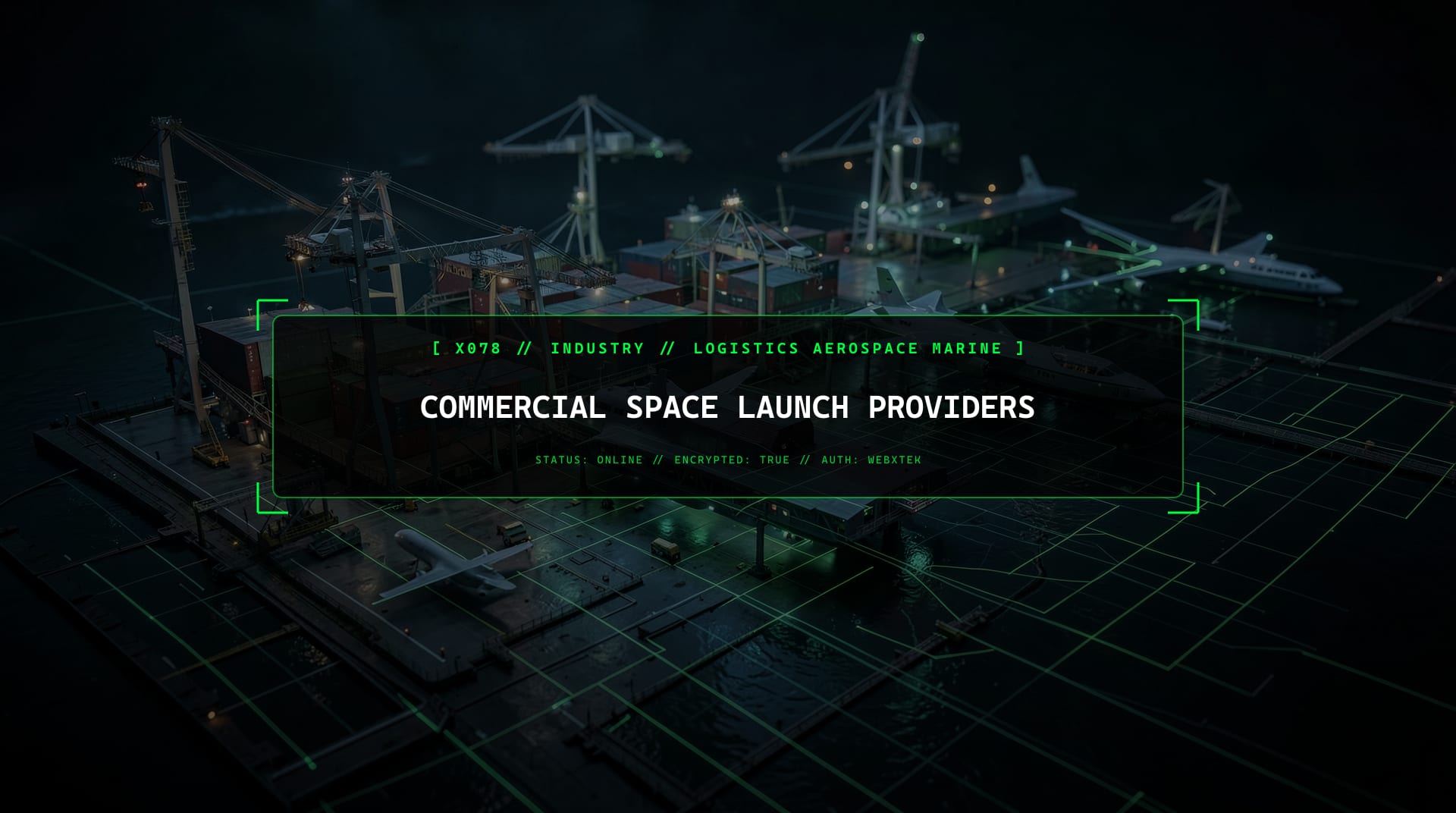 Digital services for Commercial Space Launch Providers