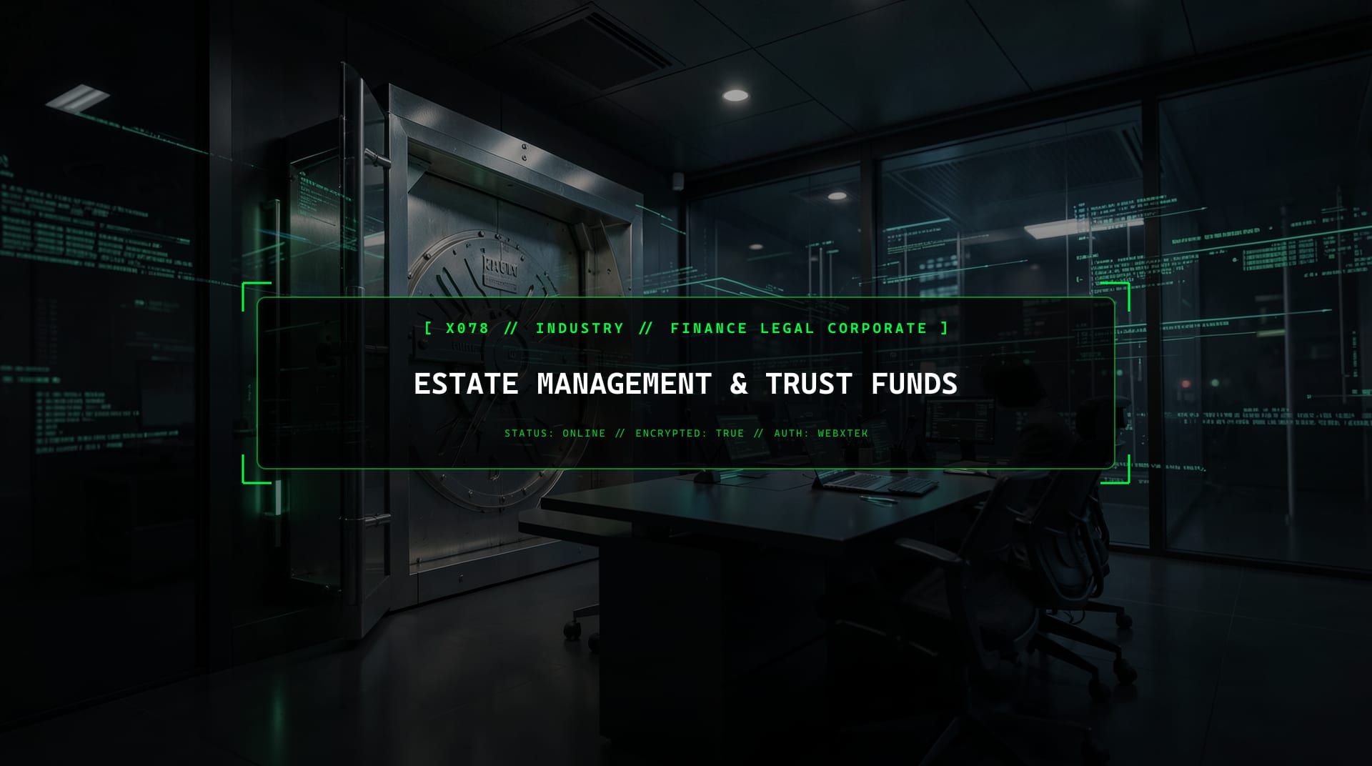 Digital services for Estate Management & Trust Funds