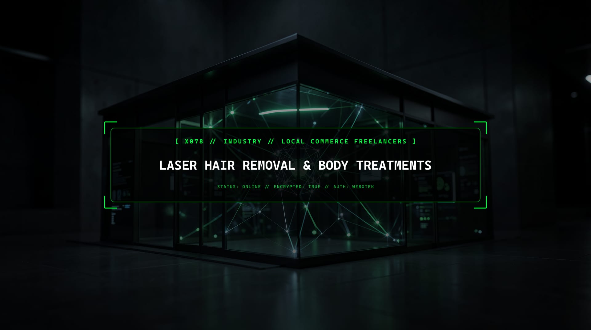 Digital services for Laser Hair Removal & Body Treatments