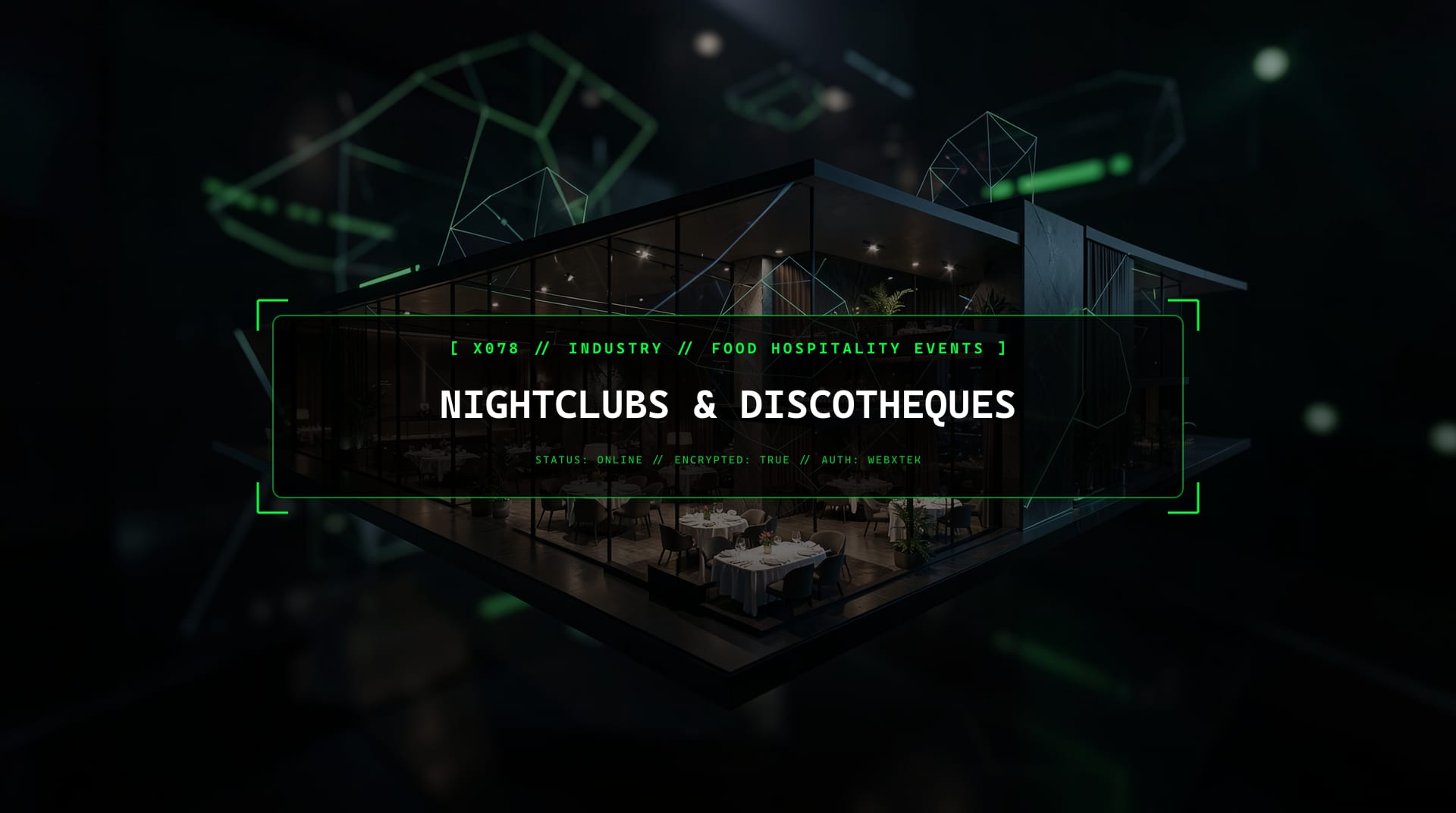 Digital services for Nightclubs & Discotheques