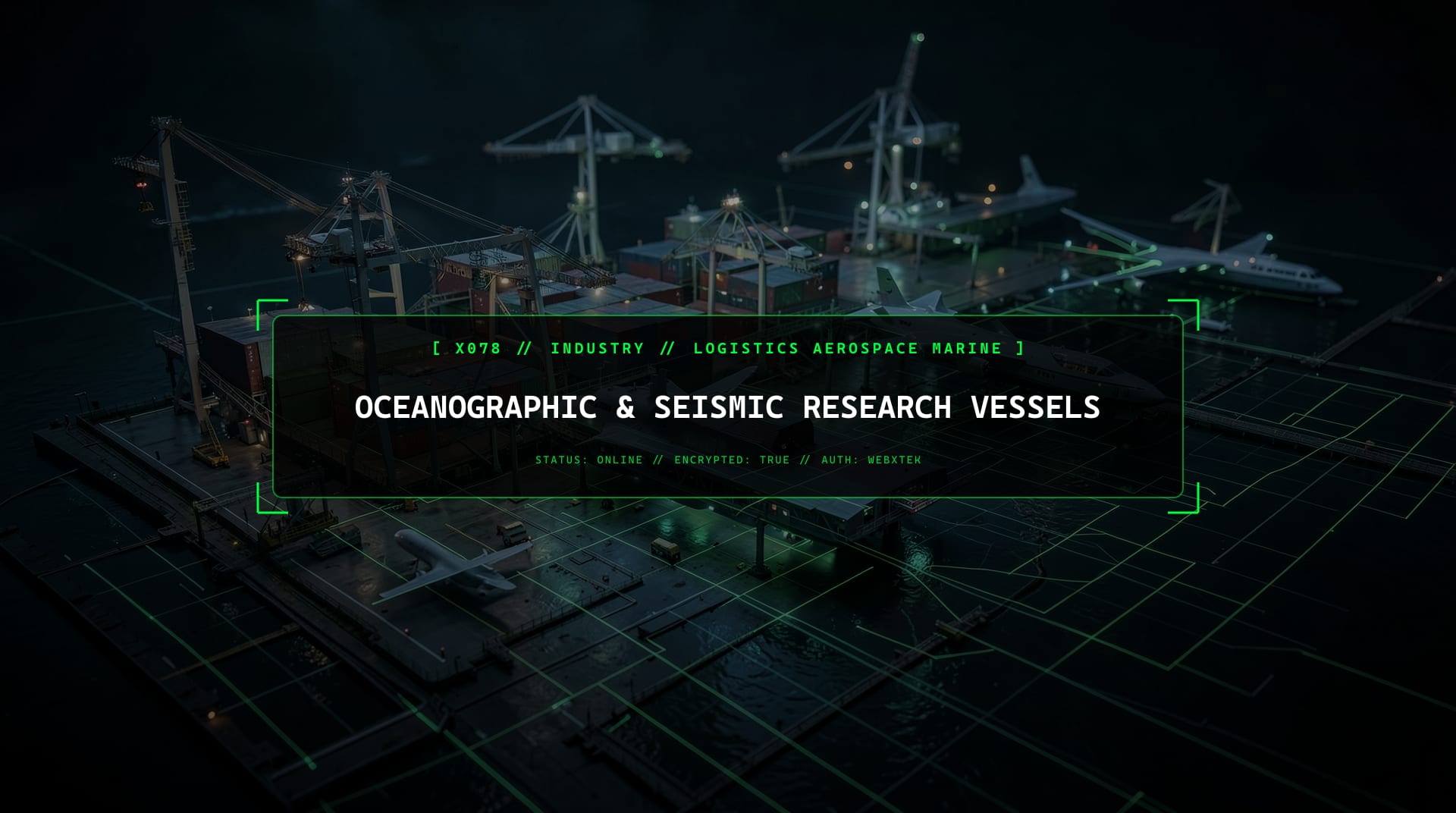 Digital services for Oceanographic & Seismic Research Vessels