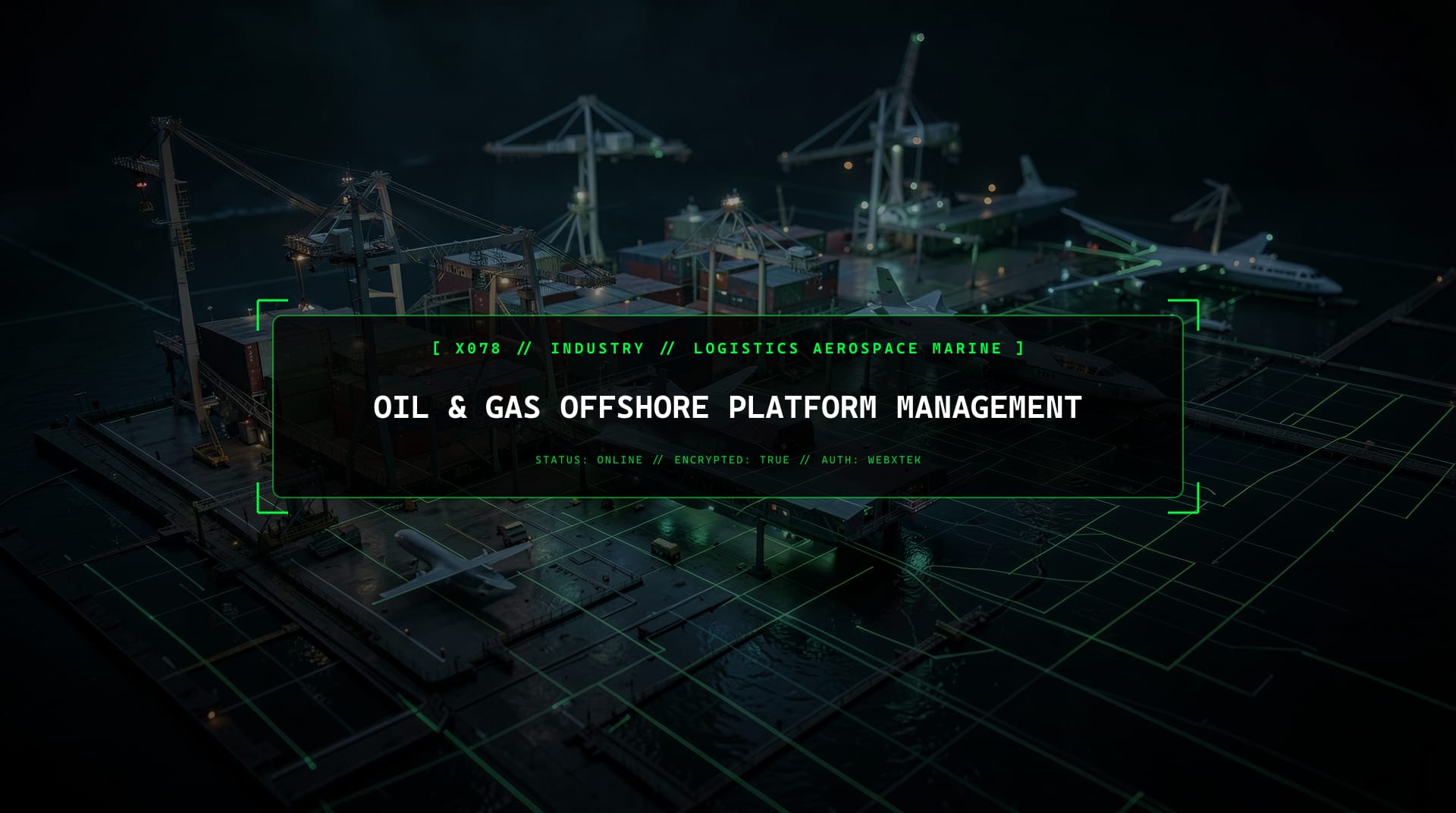 Digital services for Oil & Gas Offshore Platform Management