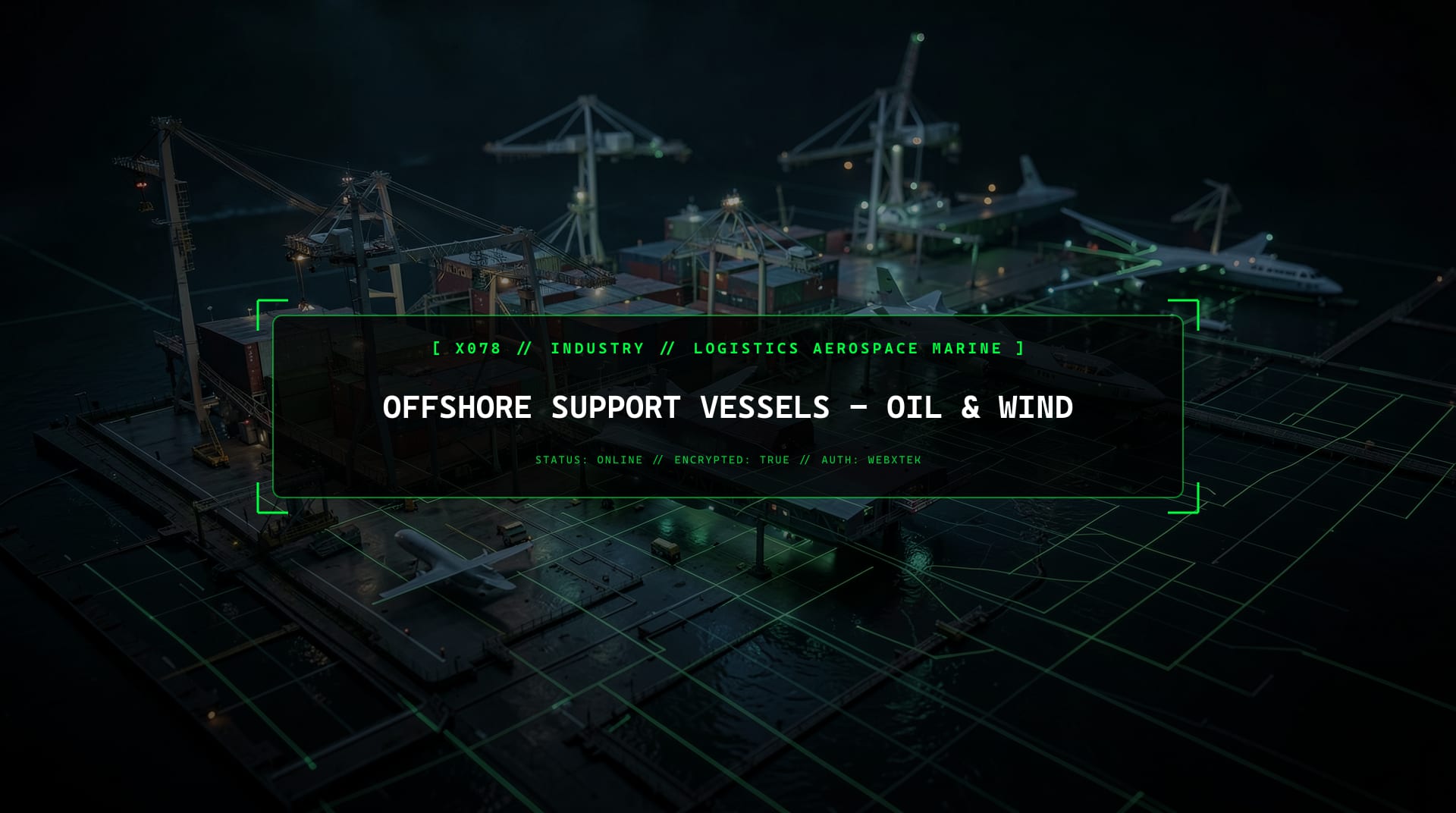 Digital services for Offshore Support Vessels (OSV/PSV) - Oil & Wind