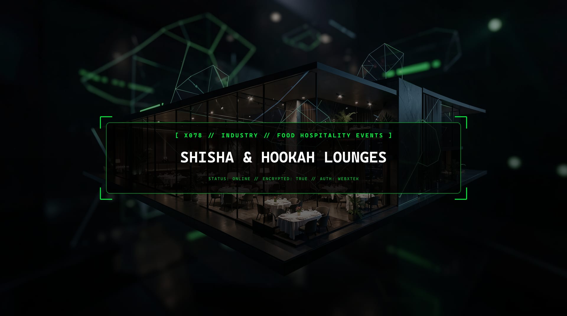 Digital services for Shisha & Hookah Lounges