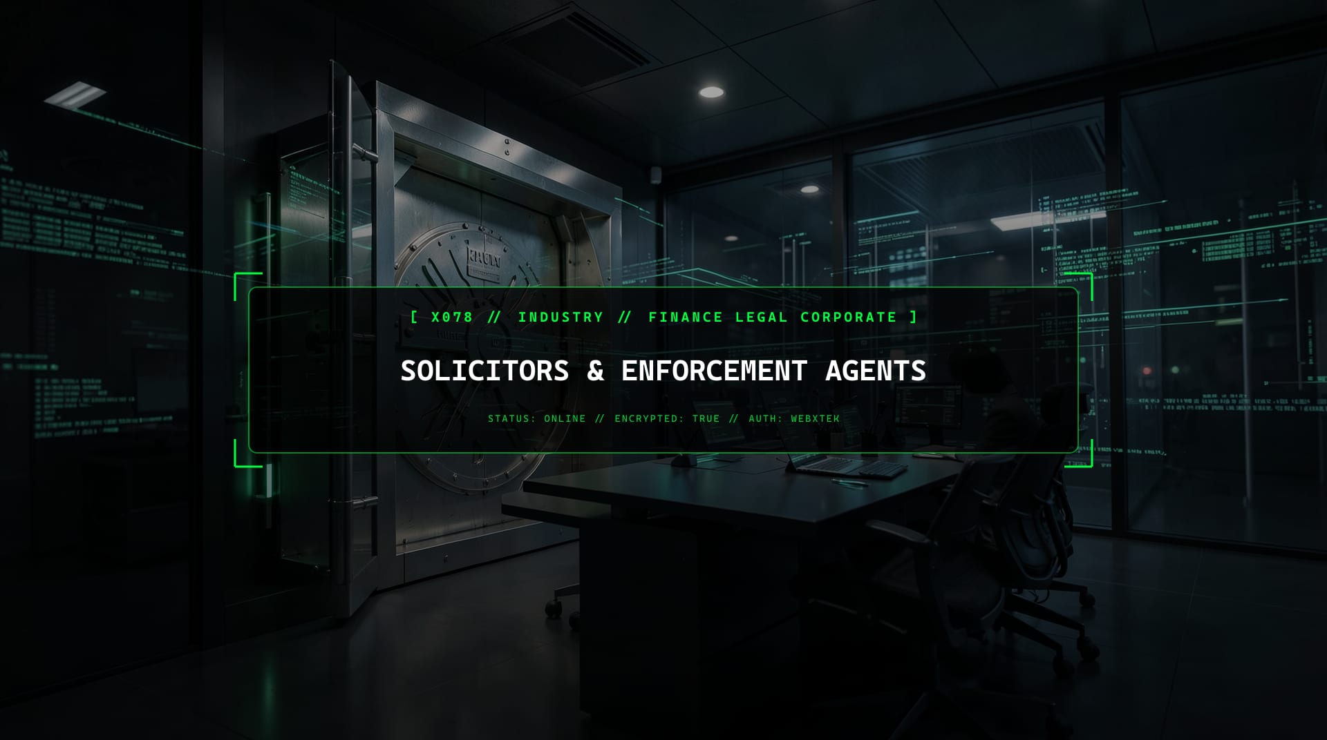 Digital services for Solicitors & Enforcement Agents