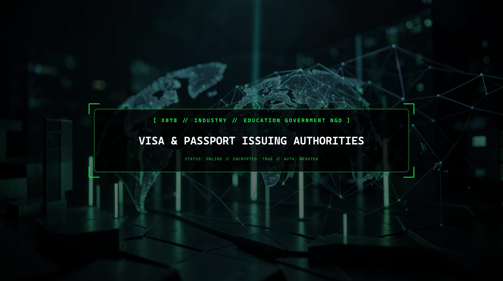 Digital services for Visa & Passport Issuing Authorities