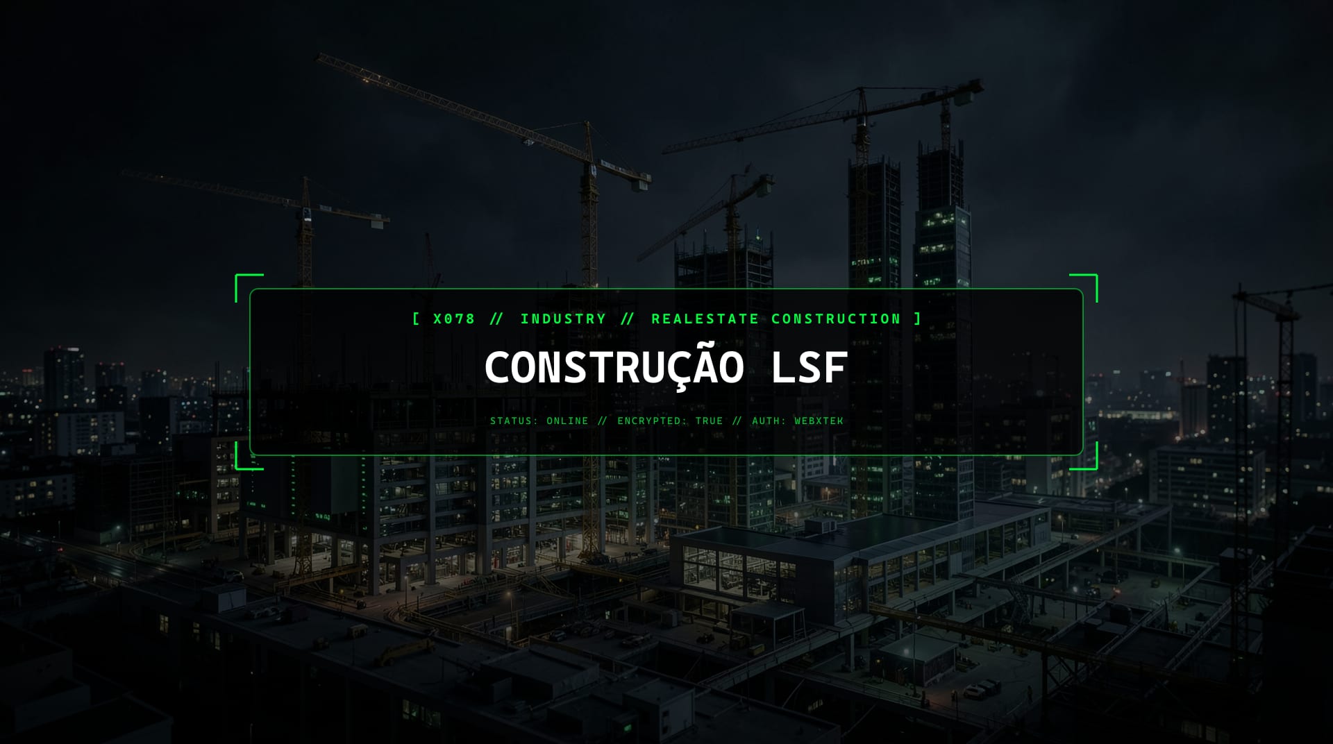 Serviços para Especialistas em Construção em Aço Leve