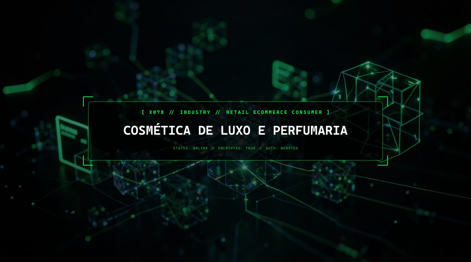 Serviços para Marcas de Beleza e Perfumarias Premium