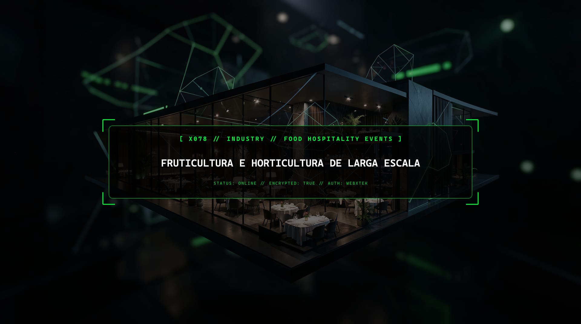 Serviços para Fruticultura e Horticultura de Larga Escala