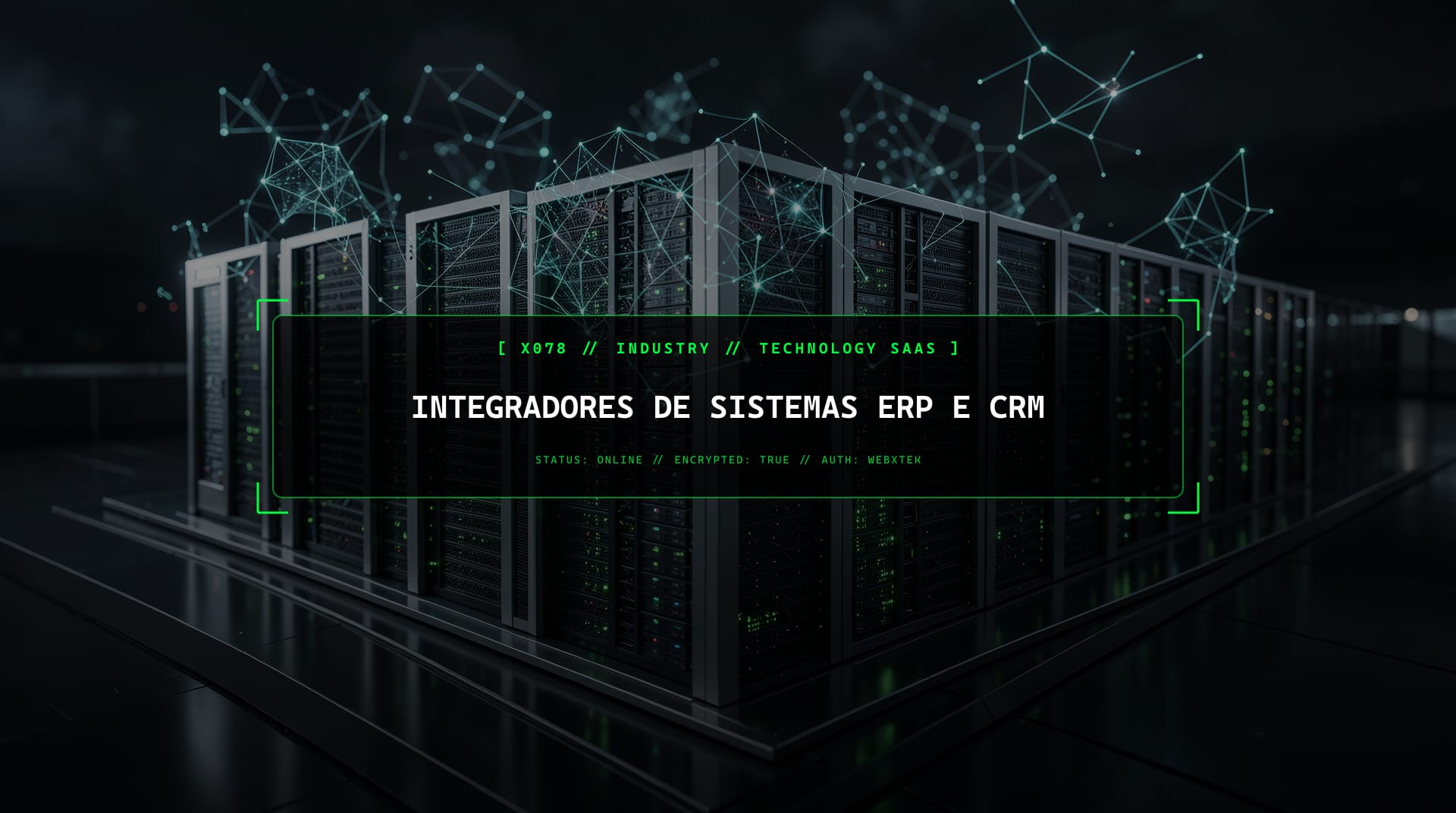 Serviços para Integradores de Sistemas ERP e CRM