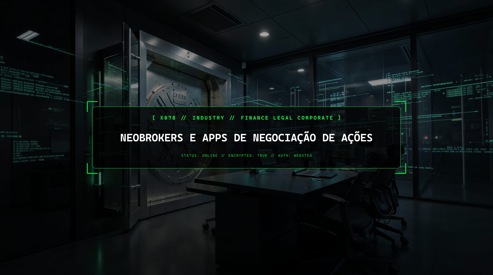 Serviços para Fintechs e Plataformas de Investimento Digital
