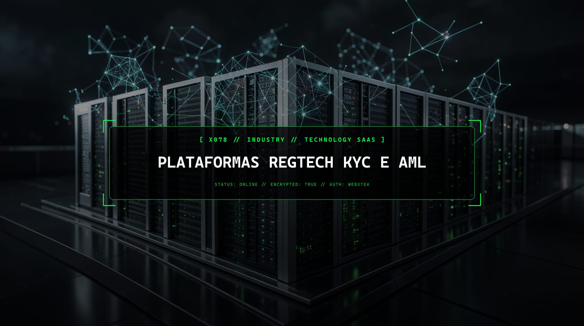 Serviços para Plataformas RegTech KYC e AML