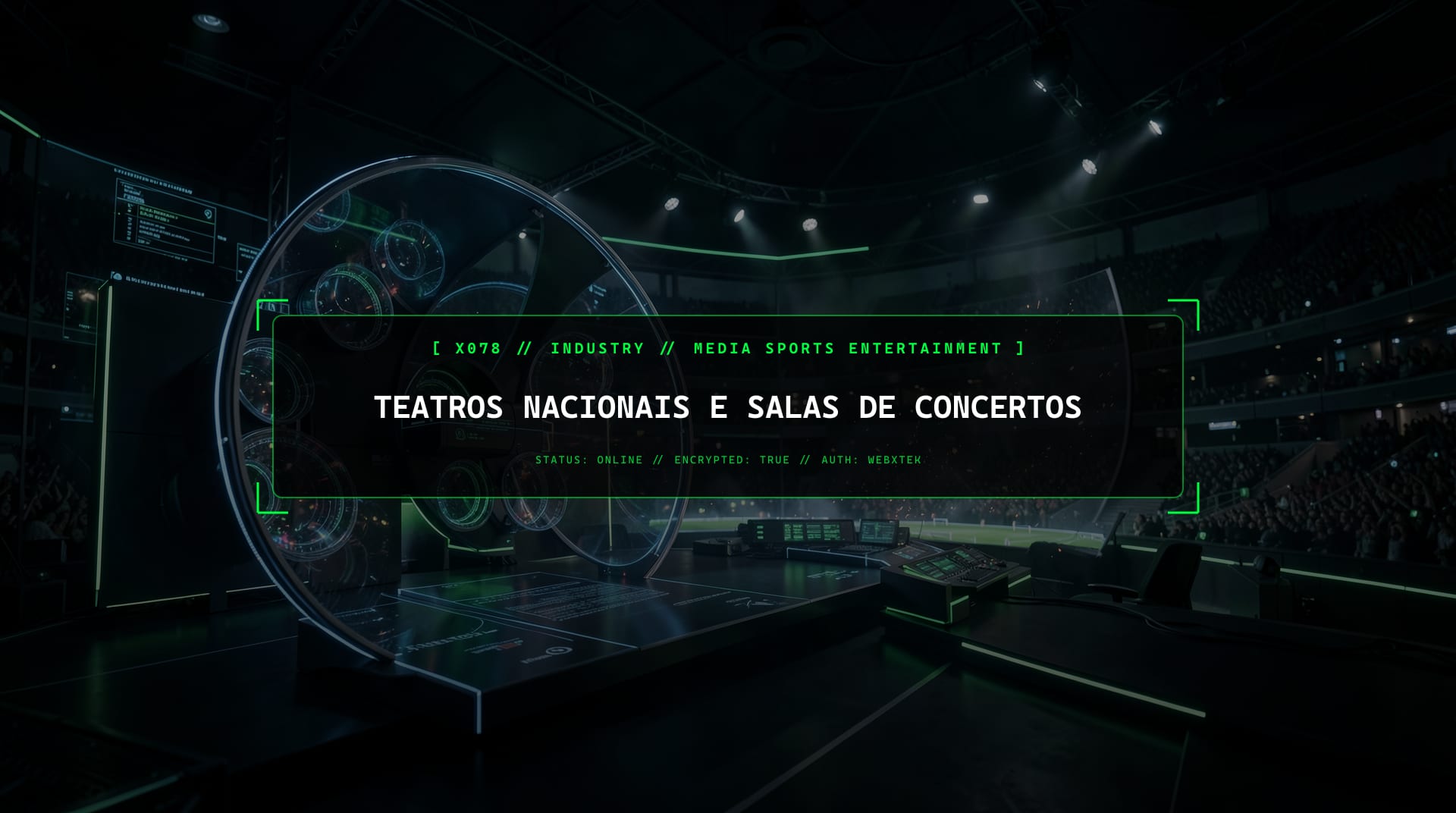 Serviços para Equipamentos Culturais e Teatros Nacionais