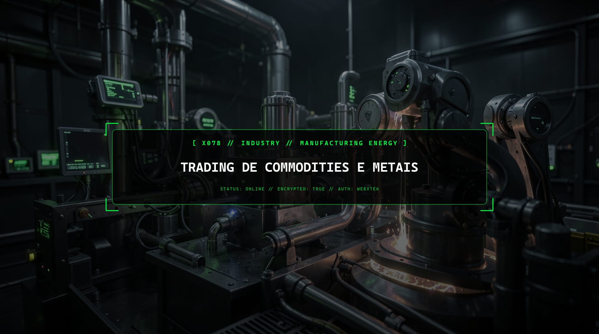 Serviços para Corretoras de Commodities e Metais