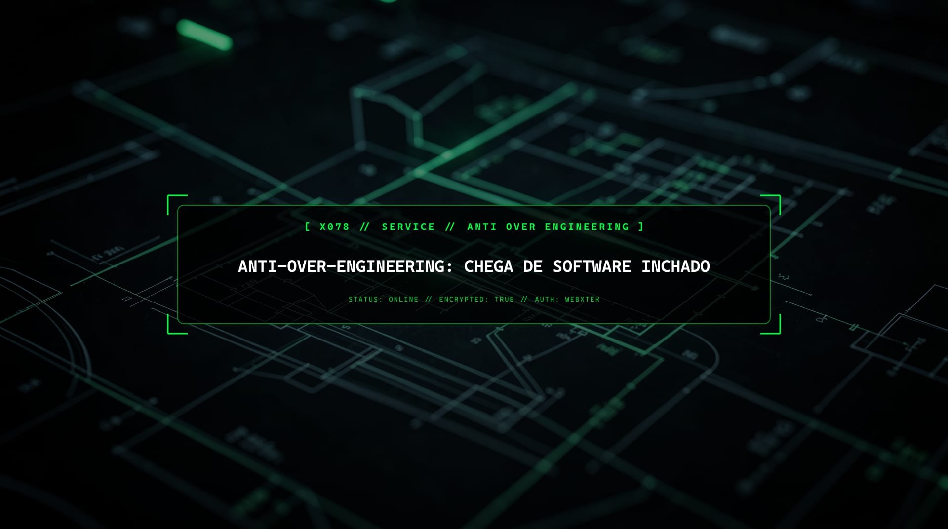 Anti-Over-Engineering, A Abordagem Lean de Agência Web
