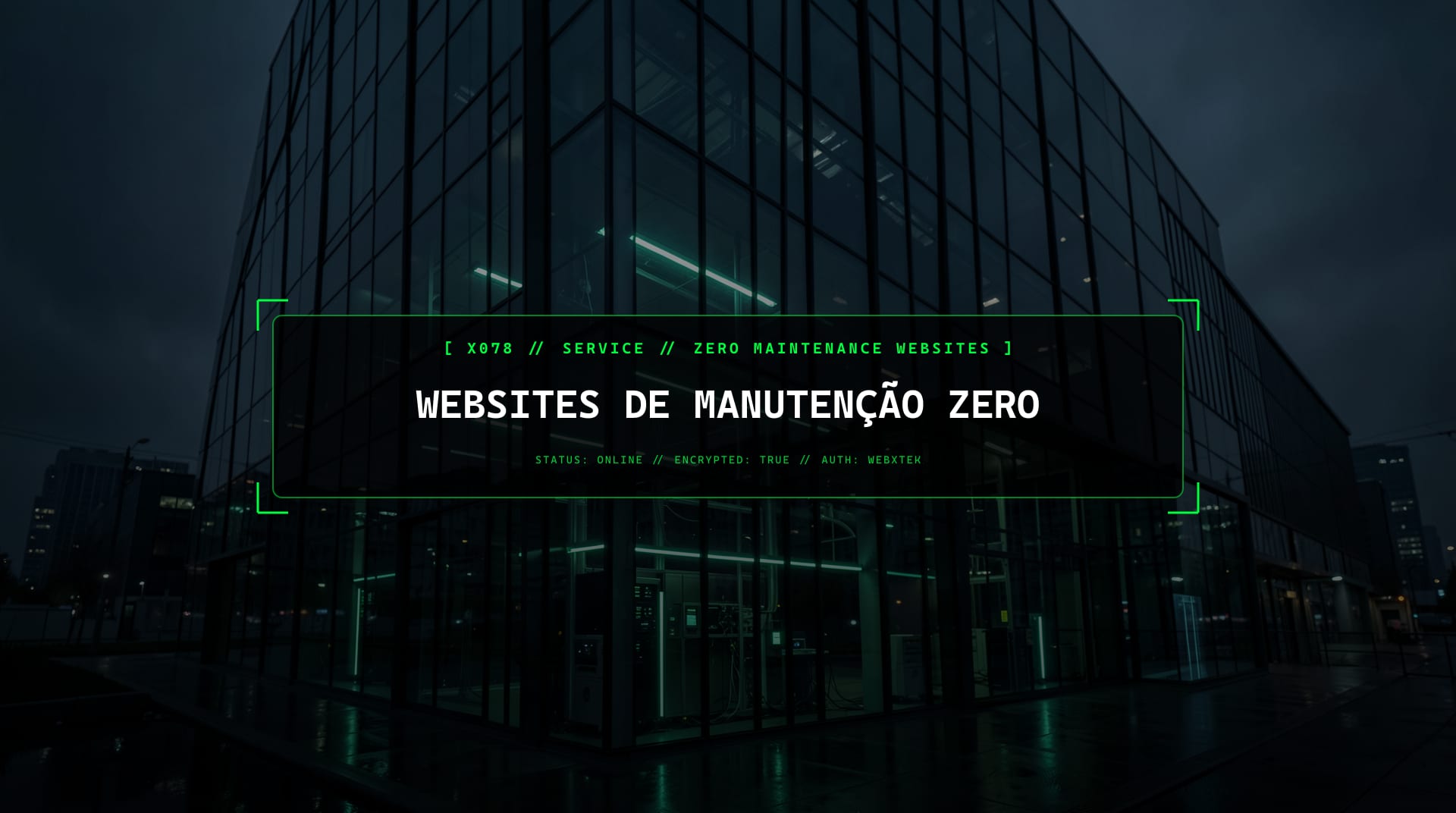 Websites de Manutenção Zero, Construído Uma Vez, Funciona Para Sempre